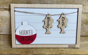 Hooked on Dad plaque